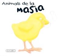 ANIMALS DE LA MASIA | 9788498067552