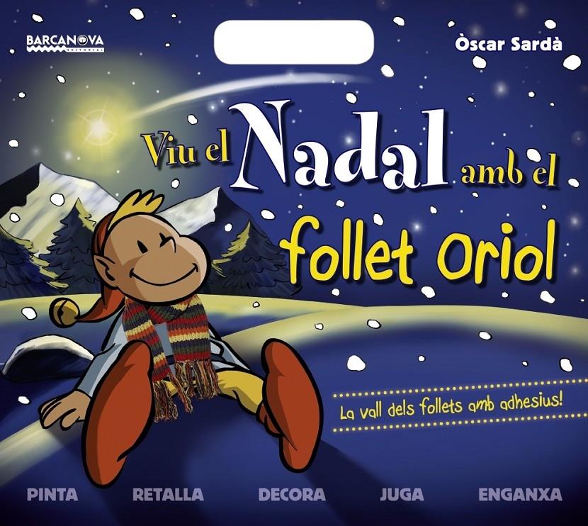 VIU EL NADAL AMB EL FOLLET ORIOL | 9788448930288