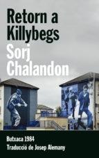 RETORN A KILLYBEGS | 9788415091141 | SORJ CHALANDON