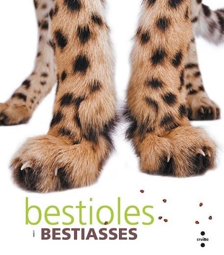 BESTIOLES I BESTIASSES | 9788466127271