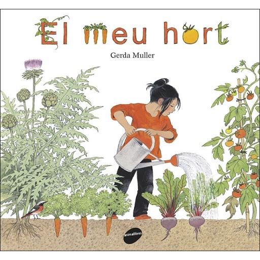 EL MEU HORT | 9788416844340 | GERDA MULLER