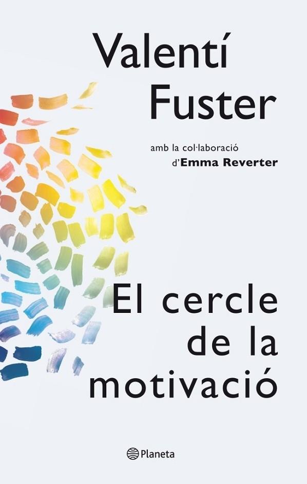 EL CERCLE D ELA MOTIVACIO | 9788497082563 | VALENTI FUSTER