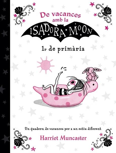 DE VACANCES AMB LA ISADORA MOON 1R PRIMARIA | 9788420434353 | HARRIET MUNCASTER