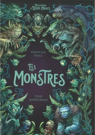 ELS MONSTRES | 9788447951529 | SEBASTIEN PEREZ / STAN MANOUKIAN