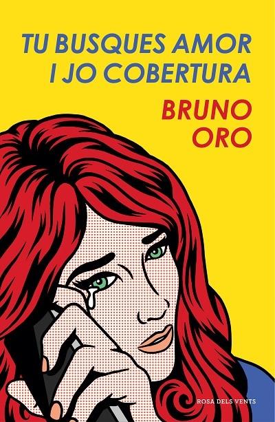 TU BUSQUES AMOR I JO COBERTURA | 9788417444303 | BRUNO ORO