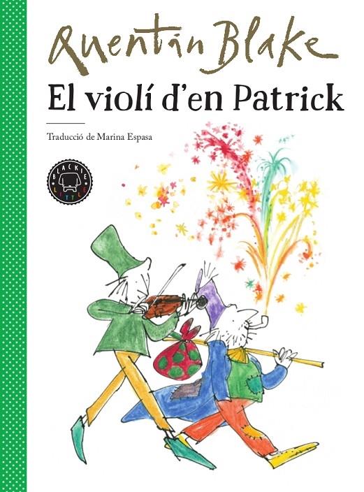 EL VIOLI D'EN PATRICK | 9788417552220 | RUENTIN BLAKE