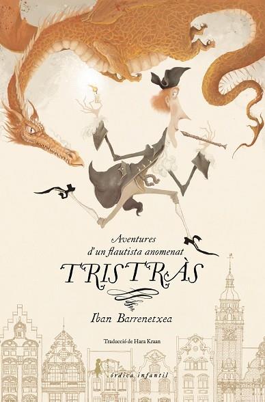 AVENTURES D'UN FLAUTISTA ANOMENAT TRISTRAS | 9788419320100 | IBAN BARRENETXEA