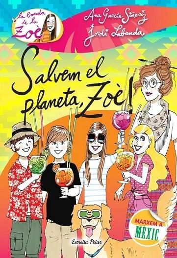 SALVEM EL PLANETA ZOE | 9788490577073 | ANA GARCIA - JORDI LABANDA