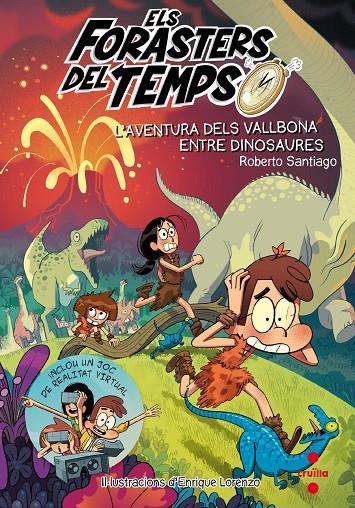 L'AVENTURA DELS VALLBONA ENTRE DINOSAURES | 9788466145206 | ROBERTO SANTIAGO