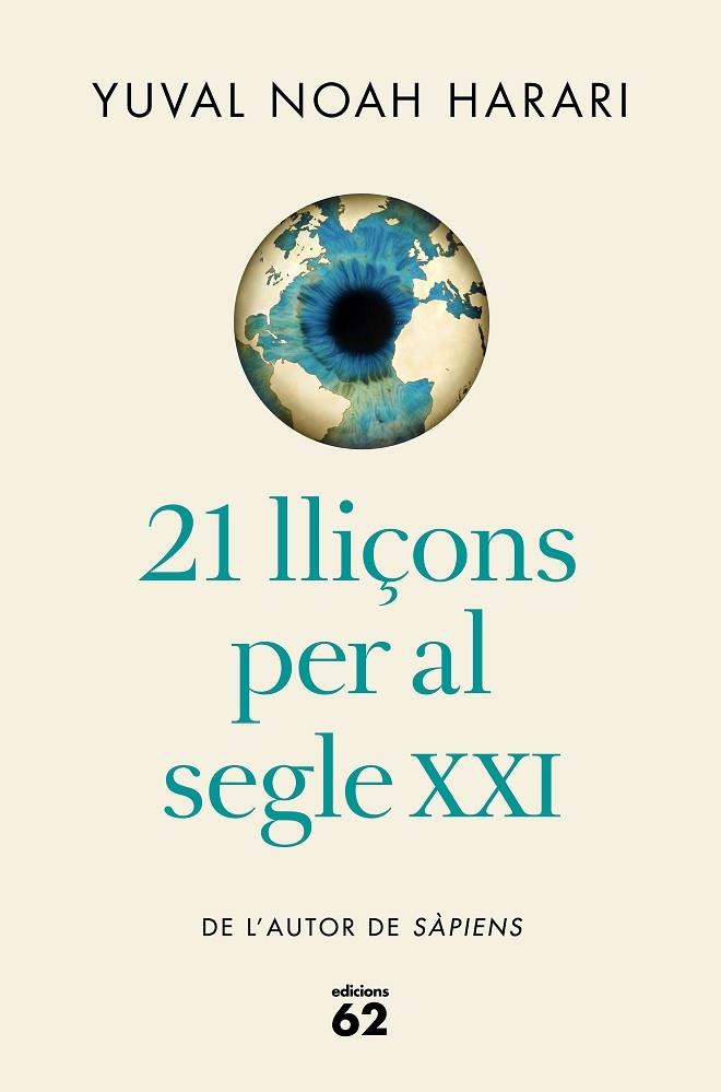 21 LLIÇONS PER AL SEGLE XXI | 9788429777826 | YUVAL NOAH HARARI