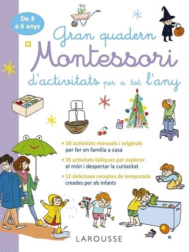 GRAN QUADERN MONTESSORI D'ACTIVITATS PER A TOT L'ANY | 9788419739995