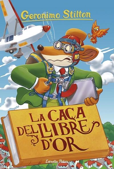 LA CAÇA DEL LLIBRE D'OR | 9788491376033 | GERONIMO STILTON