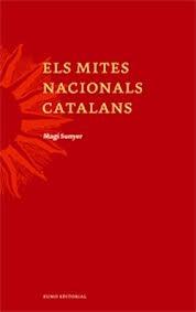 ELS MITES NACIONALS CATALANS | 9788497661997 | MAGI SUNYER