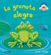 LA GRANOTA ALEGRE | 9788498254426 | JACK TICKLE