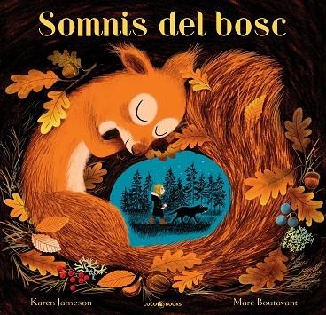 SOMNIS DEL BOSC | 9788412368505 | KAREN JAMESON / MARC BOUTAVANT