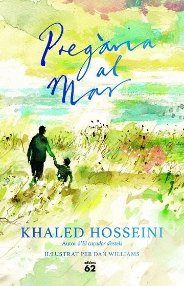 PREGARIA AL MAR | 9788429777161 | KHALED HOSSEINI