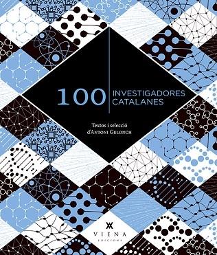 100 INVESTIGADORES CATALANES | 9788419474360 | ANTONI GELONCH