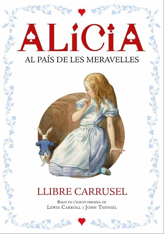 ALICIA AL PAIS DE LES MERAVELLES | 9788447932696 | LEWIS CARROLL