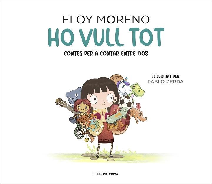 HO VULL TOT   CONTES PER CONTAR ENTRE DOS | 9788417605742 | ELOY MORENO 7 PABLO ZERDA