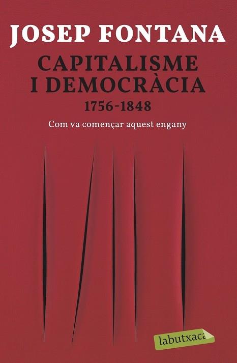 CAPITALISME I DEMOCRACIA | 9788418572012 | JOSEP FONTANA