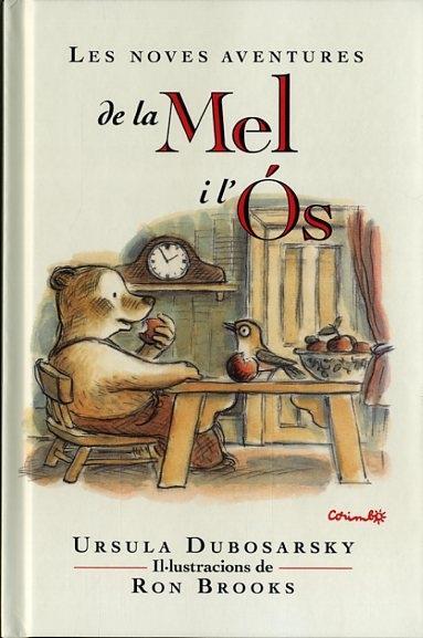 LES NOVES AVENTURES DE LA MEL I L'OS | 9788484704966 | URSULA DUBOSARSKY