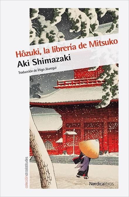 HOZUKI, LA LIBRERIA DE MITSUKO | 9788416830732 | AKI SHIMAZAKI