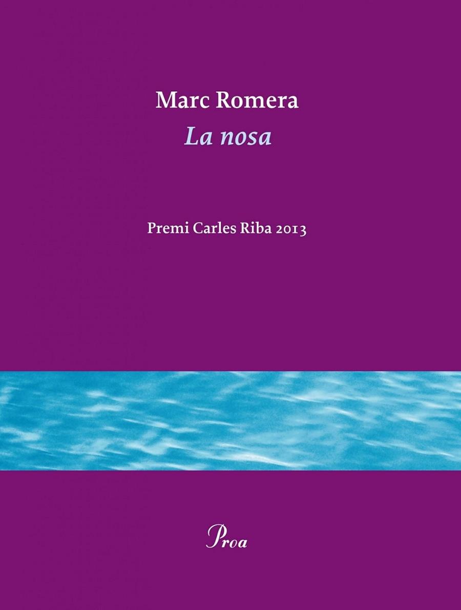 LA NOSA | 9788475884936 | MARC ROMERA