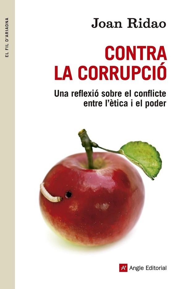 CONTRA LA CORRUPCIO | 9788415695455 | JOAN RIDAO