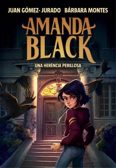 AMANDA BLACK   UNA HERENCIA PERILLOSA | 9788417921309 | JUAN GOMEZ JURADO / BARBARA MONTES