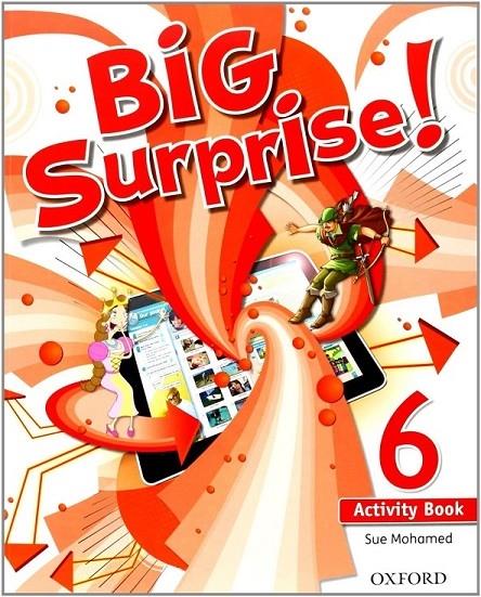 BIG SURPRISE 6 ACTIVITY BOOK | 9780194516259