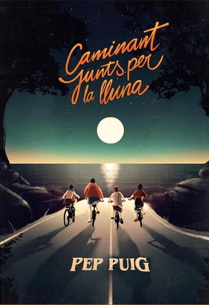 CAMINANT JUNTS PER LA LLUNA | 9788412209747 | PEP PUIG