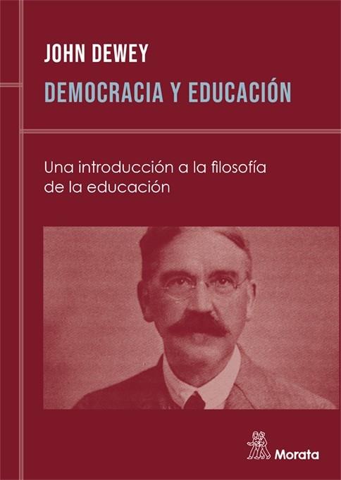 DEMOCRACIA Y EDUCACION | 9788471123916 | DEWEY