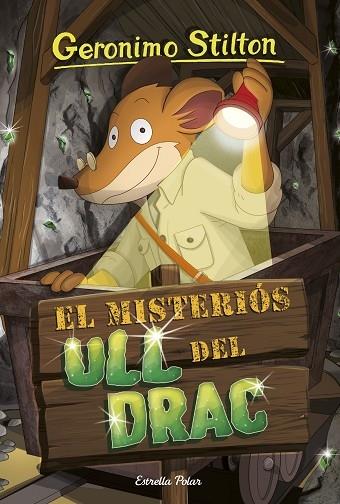 EL MISTERIOS ULL DEL DRAC | 9788413891477 | GERONIMO STILRON