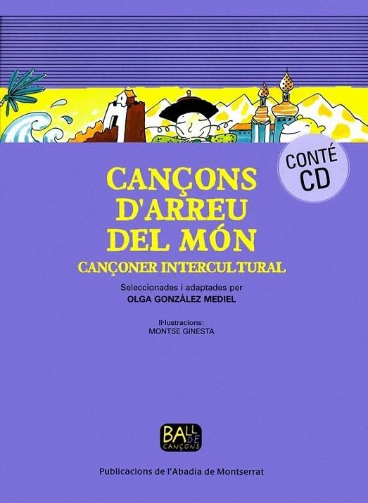 CANÇONER D'ARREU DEL MÓN. CANÇONER INTERCULTURAL (+CD) | 9788498831177 | OLGA GONZÀLEZ MEDIEL