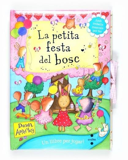 LA PETITA FESTA DEL BOSC | 9788466127035 | APPRLEY