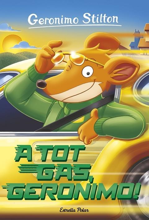 A TOT GAS GERONIMO | 9788491370123 | GERONIMO STILTON