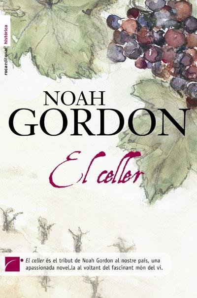 EL CELLER | 9788492429660 | NOAH GORDON