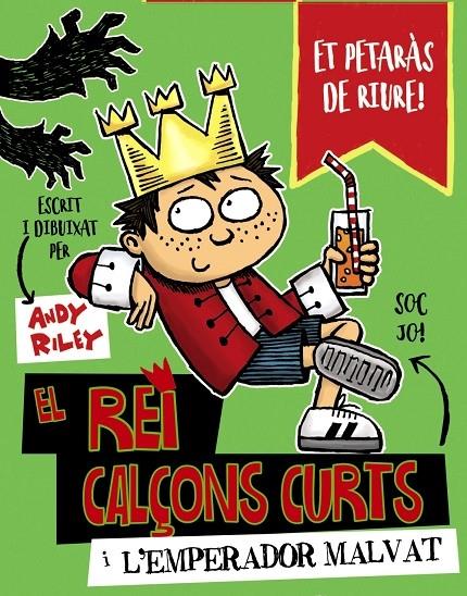 EL REI CALÇONS CURTS I L'EMPERADOR MALVAT | 9788499068138 | ANDY RILEY