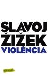 VIOLENCIA | 9788499304052 | SLAVOJ ZIZEK