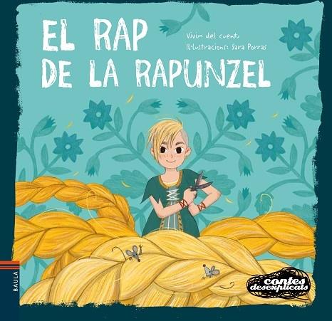 EL RAP DE LA RAPUNZEL | 9788447944989 | VIVIM DEL CUENTU / SARA PORRAS