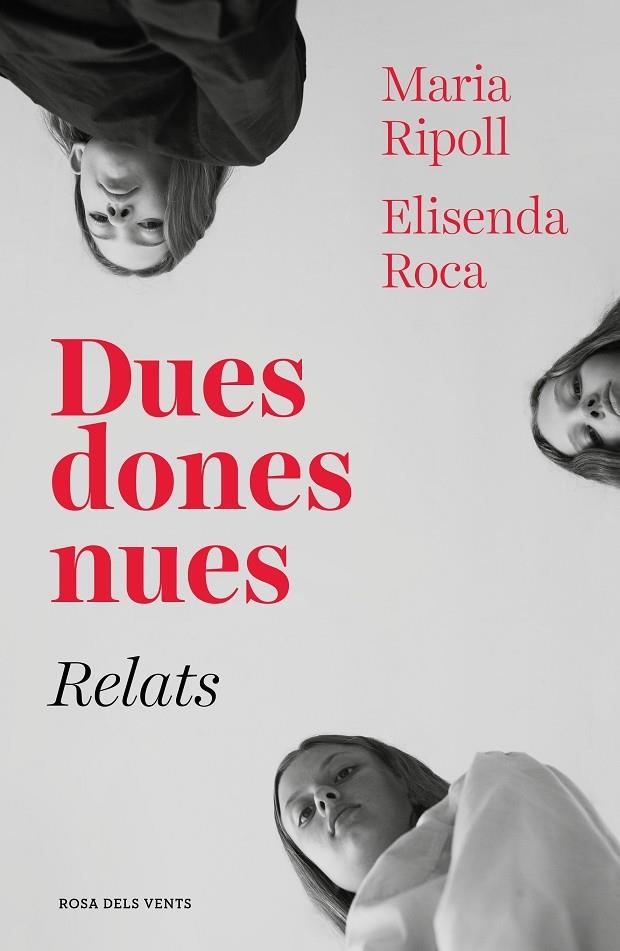 DUES DONES NUES RELATS | 9788417627027 | MARIA RIPOLL - ELISENDA ROCA