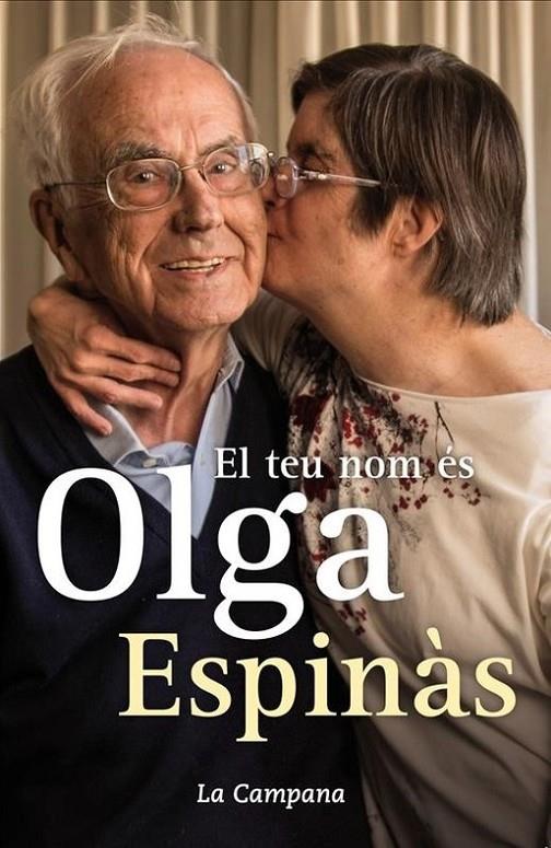 EL TEU NOM ES OLGA | 9788416457335 | JOSEP MARIA ESPINAS