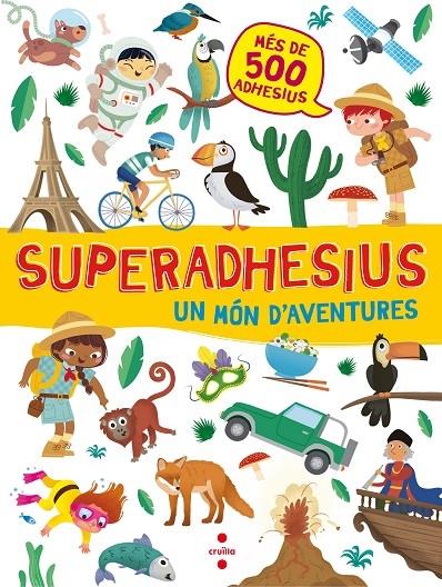 UN MON D'AVENTURES SUPERADHESIUS | 9788466143172