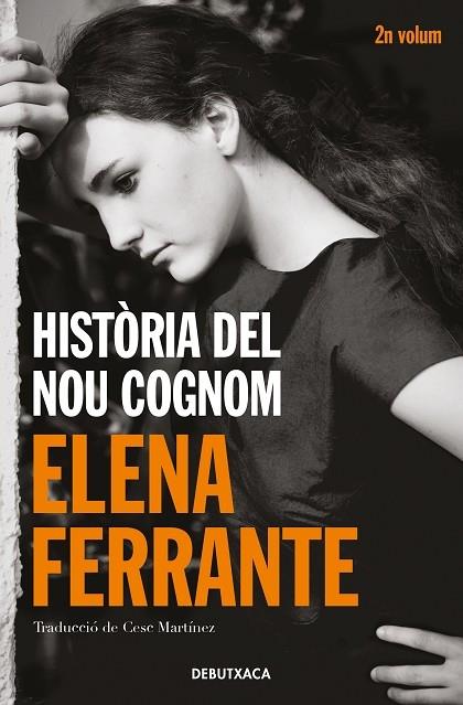 HISTORIA DEL NOU COGNOM | 9788418132438 | ELENA FERRANTE