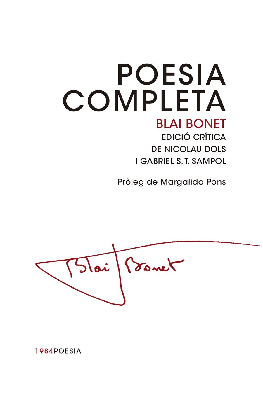 POESIA COMPLETA BLAI BONET | 9788415835462 | BLAI BONET EDICIO CRITICA DE N. DOLS I G. ST SAMPO