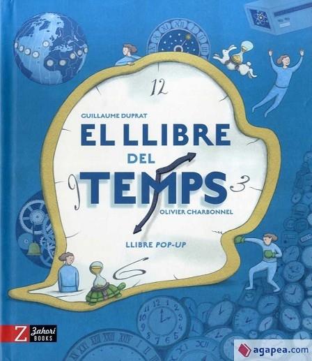 EL LLIBRE DEL TEMPS | 9788417374907 | GUILLAUME DUPRAT / OLIVIER CHARBONNEL