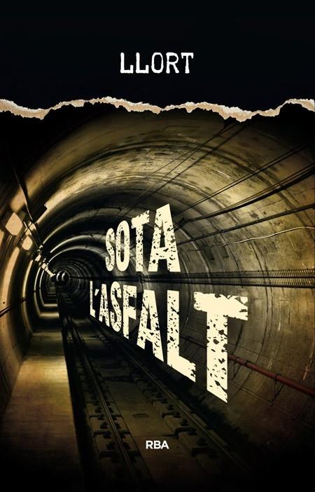 SOTA L'ESFALT | 9788482647906 | LLORT