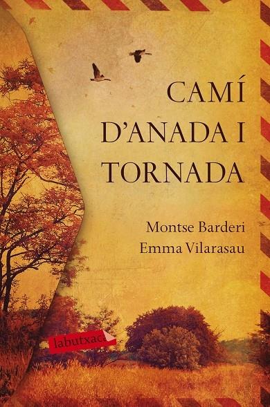 CAMI D'ANADA I TORNADA | 9788417420031 | MONTSE BARDERI / EMMA VILARASAU