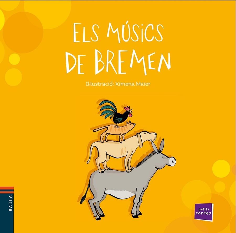 ELS MUSICS DE BREMEN | 9788447930333 | XIMENA MAIER (IL·LUSTRACIONS)