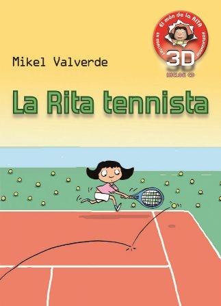 LA RITA TENNISTA | 9788479429300 | MIKEL VALVERDE